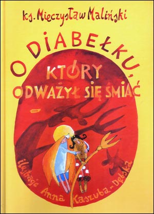 „O diabełku który odważył się śmiać”