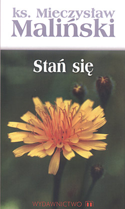 „Stań się”