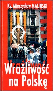 „Wrażliwość na Polskę”