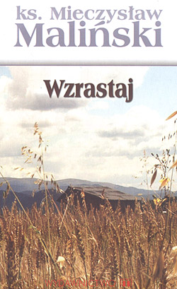 „Wzrastaj”