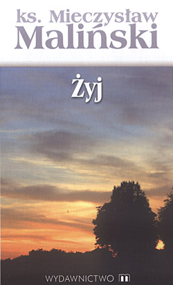 „Żyj”